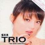 Trio: My Little Collection ����+��ѡ