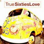 True 60s Love